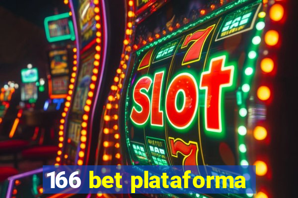 166 bet plataforma